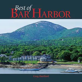 Best of Bar Harbor by Greg Hartford